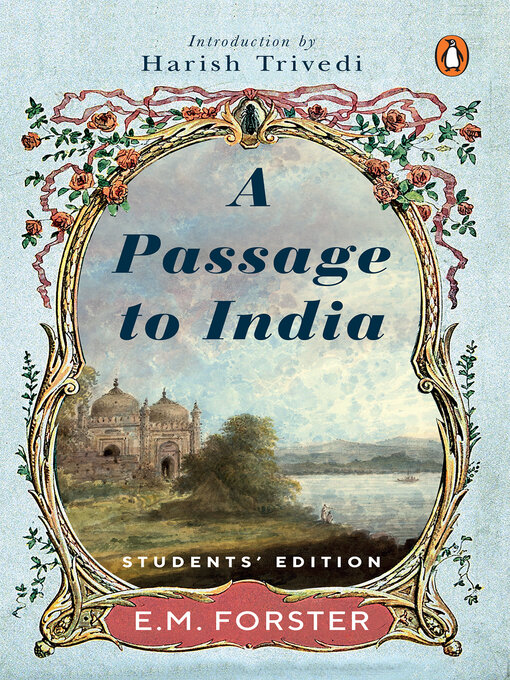 Title details for A Passage to India by E.M. Forster - Available